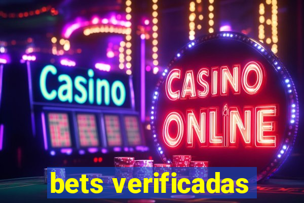 bets verificadas